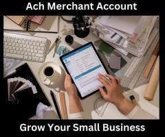 The best Ach Merchant Account  for your small business by 5 Star Processing