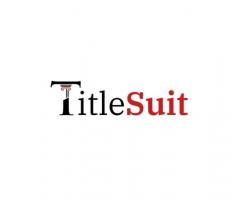 TitleSuit – Find Properties that have Suit or Title
