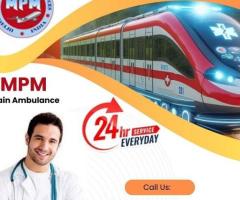 MPM Train Ambulance In Ranchi Provides Trained Medical Personnel