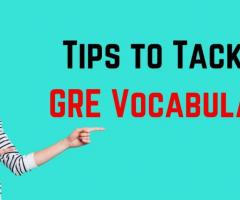 GRE Vocabulary Preparation: Tips to Tackle GRE Vocabulary