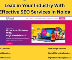 Lead in Your Industry With Effective SEO Services In Noida