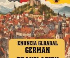 Exceptional English to German & German to English Translations with Enuncia Global!