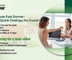 Sell Your House Fast Denver: Quick Cash, No Hassle