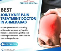 Best joint knee pain treatment doctor in ahmedabad - 1