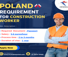 Poland Requirement For Construction  Worker