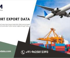 Turkey Import Export Data - eximtradedata.com