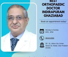 Best Orthopaedic Doctor Indirapuram Ghaziabad