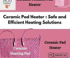 Ceramic Pad Heater: Safe and Efficient Heating Solutions - 1