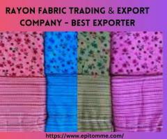 Rayon Fabric Trading & Export Company - Best Exporter - 1