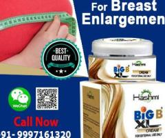 Enlarge Your Breast In Short Period With Big B XL Cream