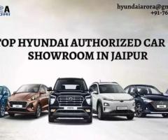 Top Hyundai Authorized Car Showroom in Jaipur