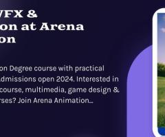 VFX and animation course | Degree Admissions Open-2024 - 1