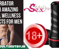 Masturbator Toy An Amazing Sexual Wellness Products For Men | Call 8697743555