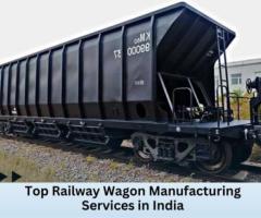 India's Top Railway Wagon Manufacturers