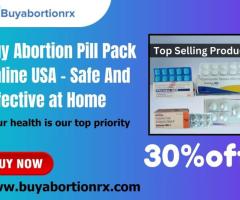 Buy Abortion Pill Pack Online USA – Safe And Effective at Home - 1