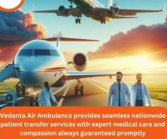 Avail of Vedanta Air Ambulance from Indore with Expert Healthcare Team