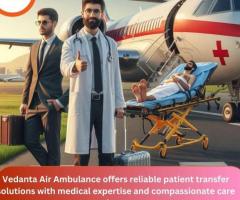 Use the Best Vedanta Air Ambulance from Ranchi at Low Charge