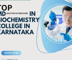 Top MD in Biochemistry Colleges in Karnataka