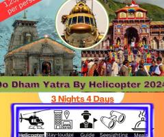 Book now Do Dham Yatra By Helicopter 2025