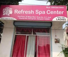 Feel rejuvenate at Refresh spa center in Gurugram