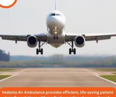 Book Vedanta Air Ambulance from Delhi with Proper Healthcare Accessories - 1