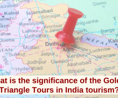 What is the significance of the Golden Triangle Tours in India tourism?