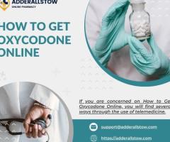 How to Get Oxycodone Online