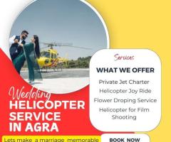 Book now for wedding helicopter service in agra