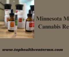 Get Certified with the Minnesota Medical Cannabis Registry Today