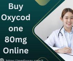 Buy Oxycodone 80mg Online