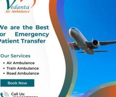 Choose Vedanta Air Ambulance from Siliguri with Unmatched Healthcare Benefits