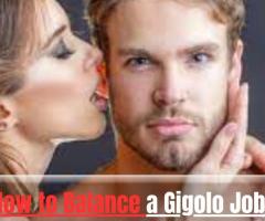 How to Balance a Gigolo Job and Personal Life in Delhi