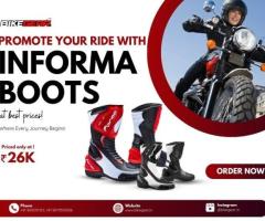 Promote your ride with informa Boots at best prices!