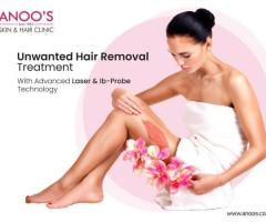 Advanced Unwanted Hair Removal Treatment at Anoos - 1