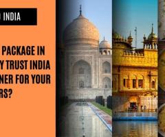 Best Tour Package in India: Why Trust India Trip Planner for Your India Tours?