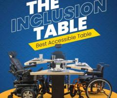 Freedom to Dine: Inclusion Table Leads the Way in Wheelchair Accessibility 