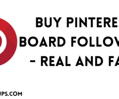 Get More Visibility – Buy Pinterest Board Followers Instantly