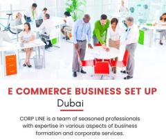 Seamless E Commerce Business Set Up Dubai with Corp Line