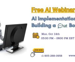 Free AI Webinar on Oct 14th – "AI Implementation and Building a Chatbot "