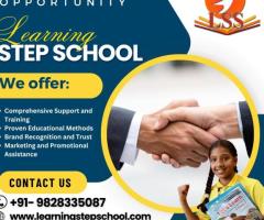 LEARNING STEP SCHOOL FRANCHISE OPPORTUNITY,JAIPUR