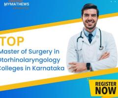 Top Master of Surgery in Otorhinolaryngology Colleges in Karnataka