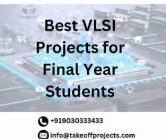 Best VLSI Projects for Final Year Students