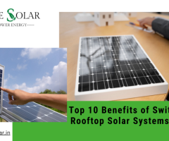 Top 10 Benefits of Switching to Rooftop Solar Systems in India - 1