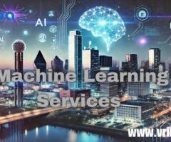 Top Machine Learning Services in Dallas