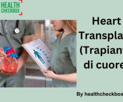 Heart Transplant in India(Trapianto di cuore) - 1