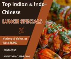 Top Indian & Indo-Chinese Lunch Specials at Tabla Restaurant