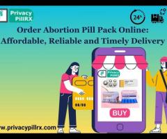 Order Abortion Pill Pack Online: Affordable, Reliable and Timely Delivery