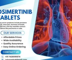 Buy Osimertinib (Tagrisso) Tablets Online in the Philippines – Affordable Options from LetsMeds