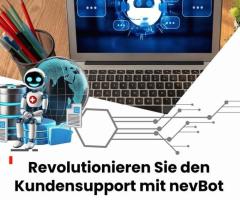 Revolutionieren Sie den Kundensupport mit nevBot