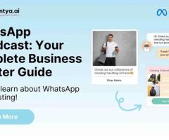 Increase Customer Engagement with WhatsApp Broadcasting